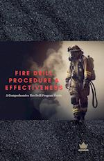 Fire Drill Procedure & Effectiveness