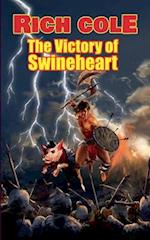 The Victory of Swineheart
