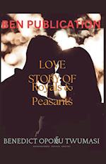 Love Story of Royals and Peasants