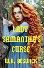 Lady Samantha's Curse