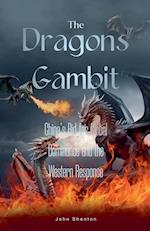 The Dragon's Gambit