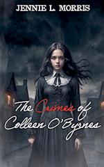 The Crimes of Colleen O'Byrnes