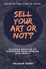 Sell Your Art or Not?