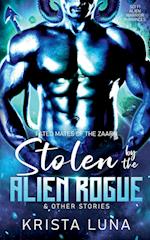 Stolen by the Alien Rogue & Other Stories