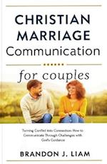 Christian Marriage Communication for Couples