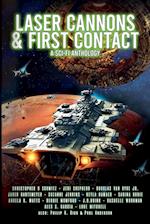 Laser Cannons & First Contact (a Sci-Fi Anthology)