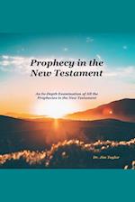 Prophecy in the New Testament