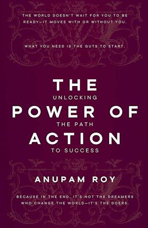 The Power of Action