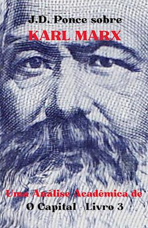 J.D. Ponce sobre Karl Marx