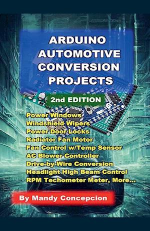 Arduino Automotive Conversion Projects