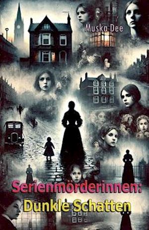 Serienmörderinnen