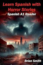 Learn Spanish with Horror Stories