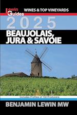 Beaujolais, Jura, and Savoie 2025