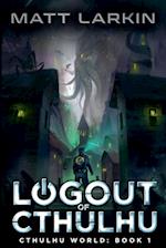 Logout of Cthulhu