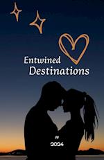 Entwined Destinations