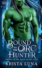 Bound to the Orc Hunter