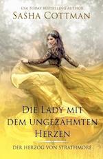 Die Lady mit dem ungezähmten Herzen