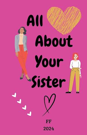 All About Your Sister