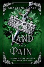 Of Land and Pain