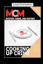 Cooking Up Crime