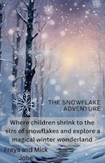 The Snowflake Adventure