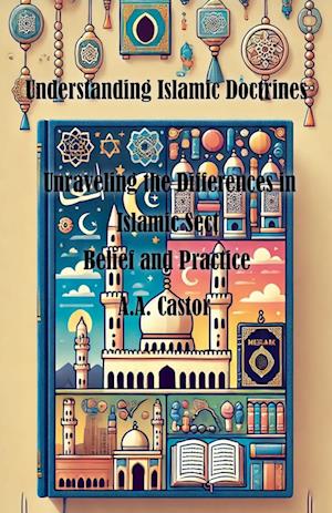 Understanding Islamic Doctrines