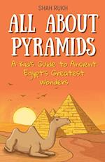 All About Pyramids