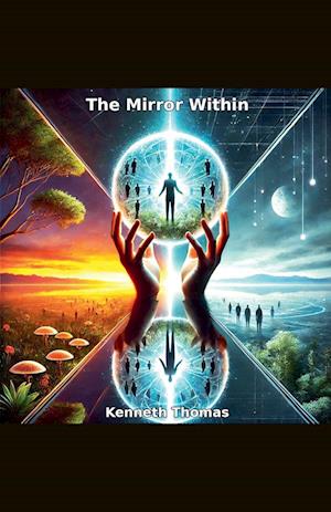 The Mirror Within