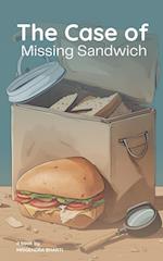 The Case of Missing Sandwich