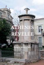 Athènes révélée