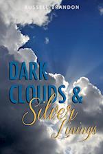 Dark Clouds & Silver Linings