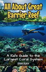 All About Great Barrier Reef