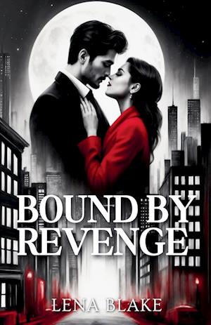 Bound by Revenge