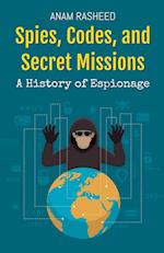 Spies, Codes, and Secret Missions