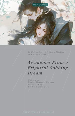 Awakened From a Frightful Sobbing Dream