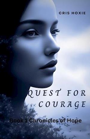 Quest For Courage