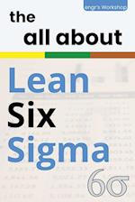 the all about Lean Six Sigma