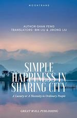 Simple Happiness in SharingCity