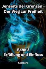 Jenseits der Grenzen, Band 3