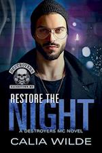 Restore the Night