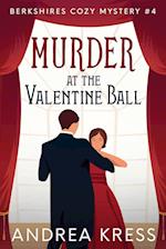 MURDER AT THE VALENTINE BALL