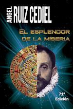 El esplendor de la miseria