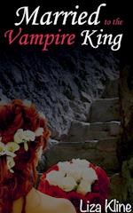 Married to the Vampire King