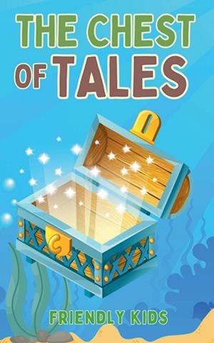 The Chest of Tales