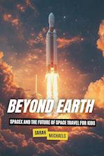 Beyond Earth