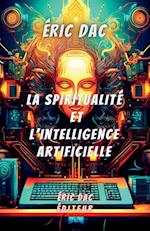 La spiritualité et l'intelligence artificielle