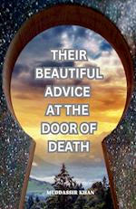 Their Beautiful Advice at the Door of Death