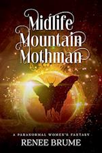 Midlife Mountain Mothman