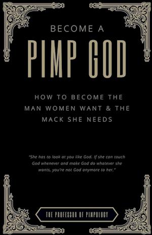 Become A PIMP GOD