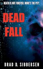 Dead Fall